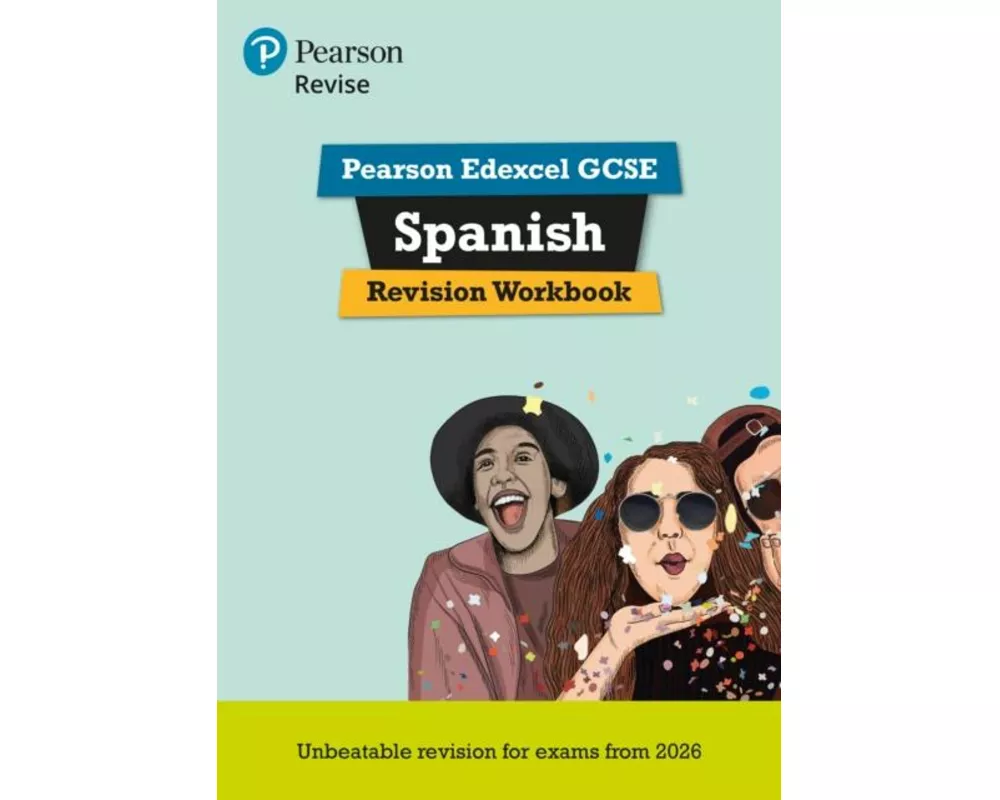 Pearson Revise Edexcel GCSE Spanish Revision Workbook - for 2026, 2027 exams