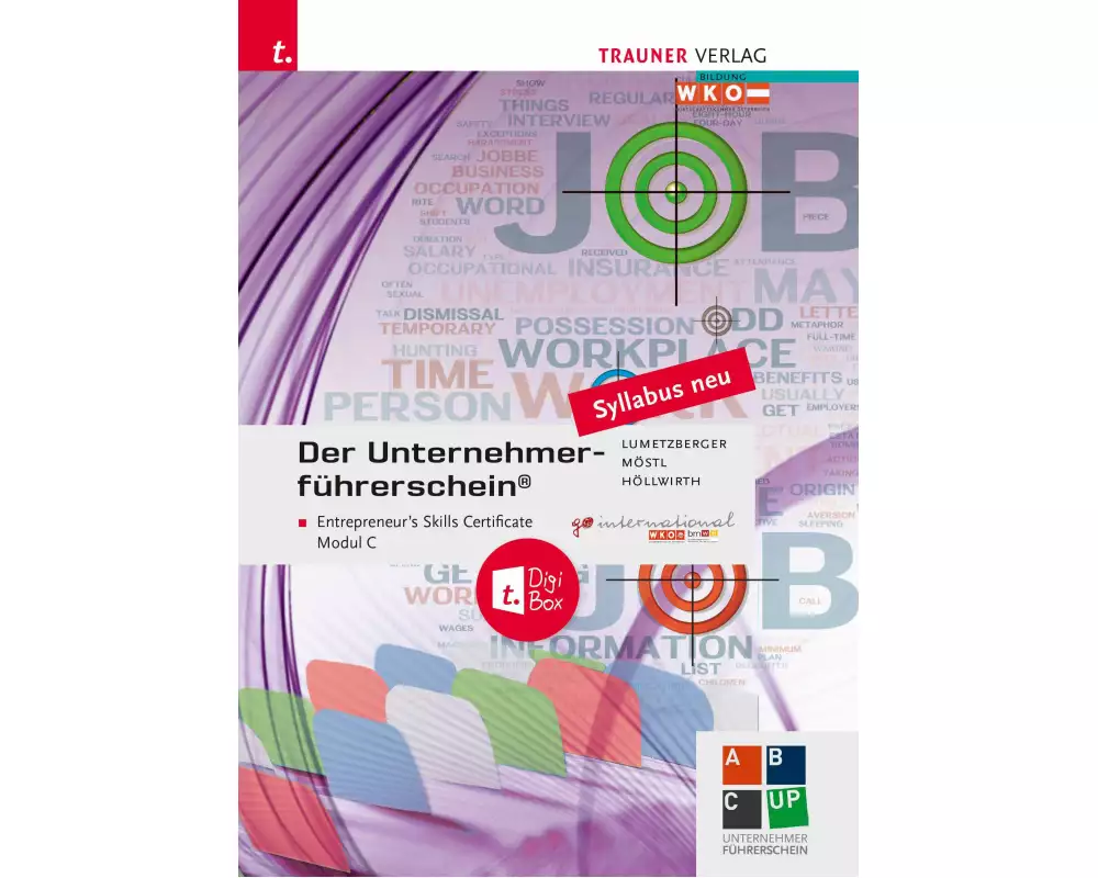 Der Unternehmerführerschein - Entrepreneur's Skills Certificate, Modul C + E-Book