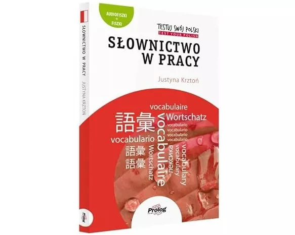 TESTUJ SWÓJ POLSKI - Slownictwo w pracy