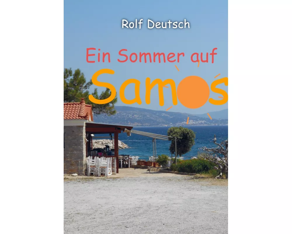 Ein Sommer auf Samos