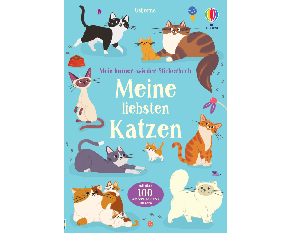 Mein Immer-wieder-Stickerbuch: Meine liebsten Katzen