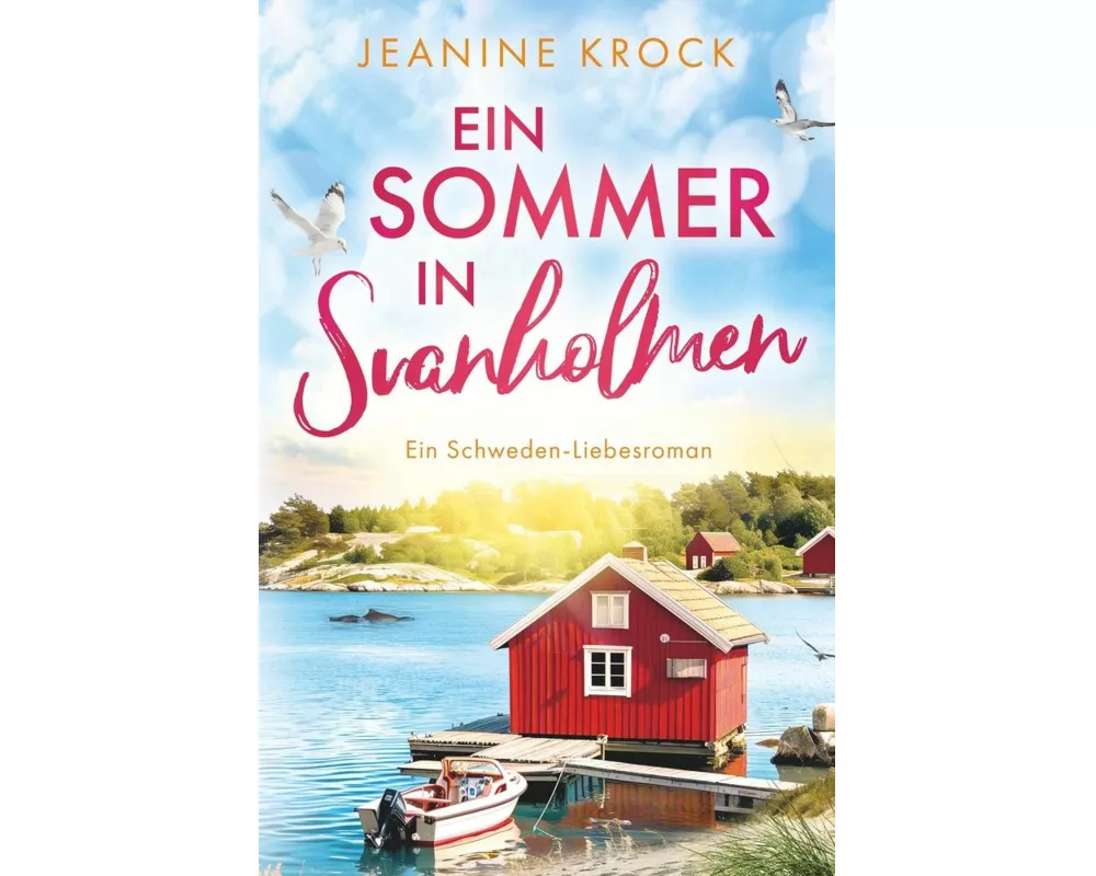 Ein Sommer in Svanholmen