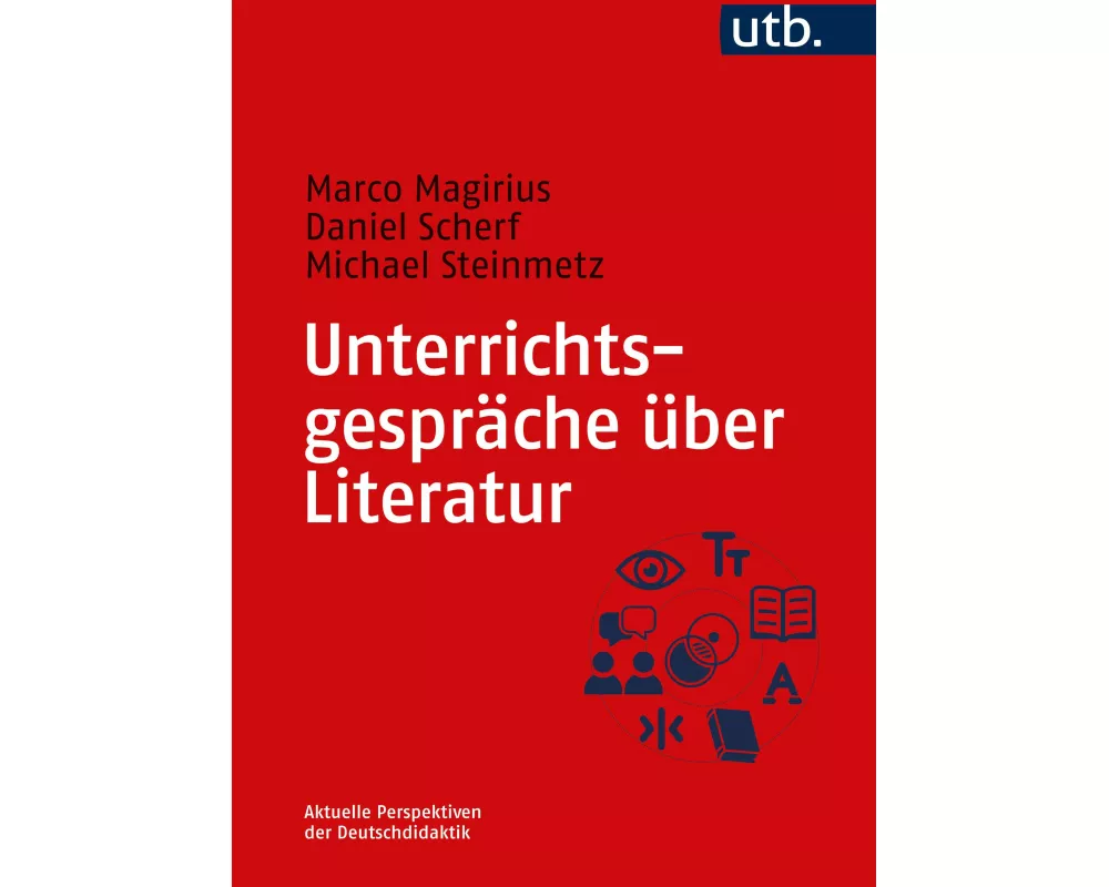 Unterrichtsgespräche über Literatur