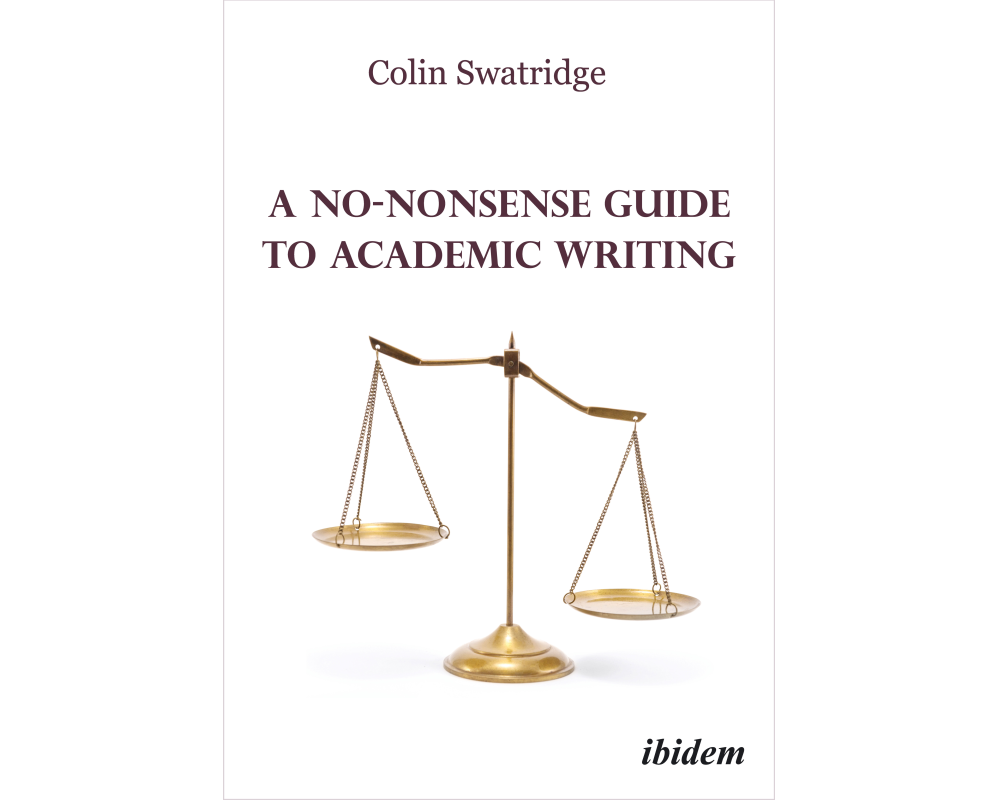 A No-Nonsense Guide to Academic Writing