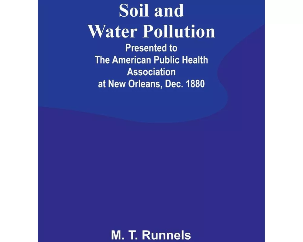 Soil and Water Pollution