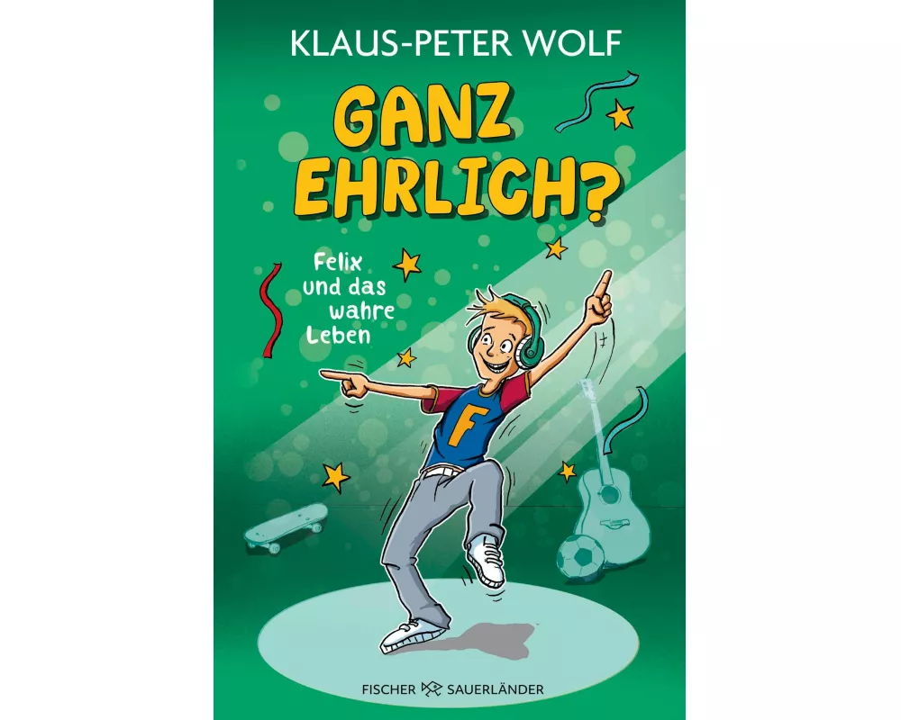 Ganz ehrlich? Felix und das wahre Leben