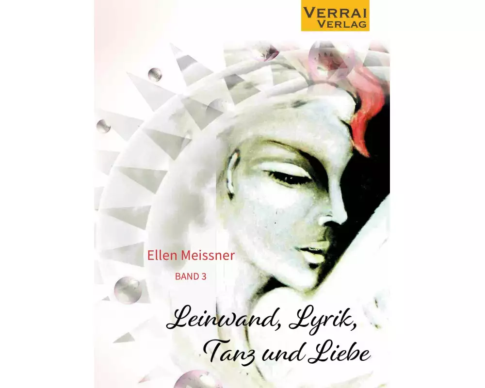 Leinwand, Lyrik, Tanz und Liebe