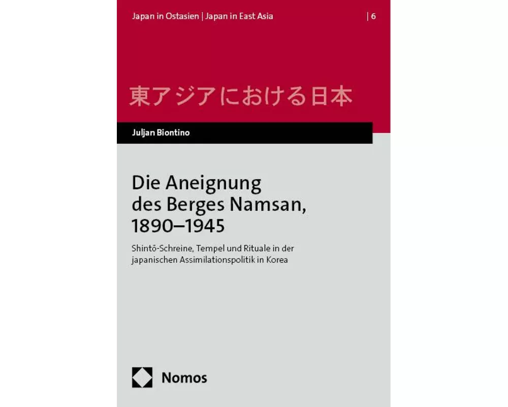 Die Aneignung des Berges Namsan, 1890–1945