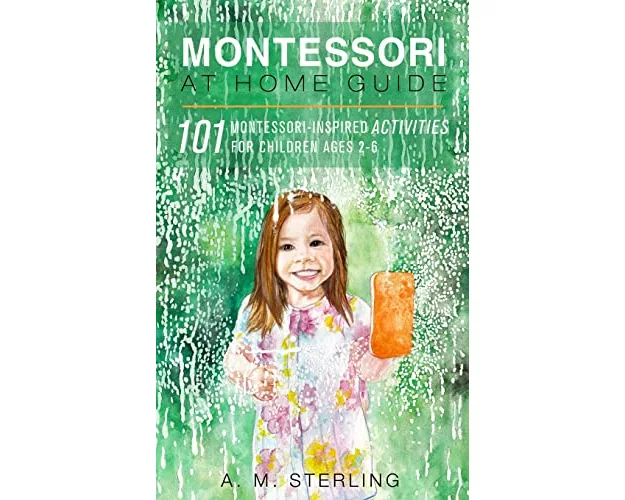 Montessori at Home Guide