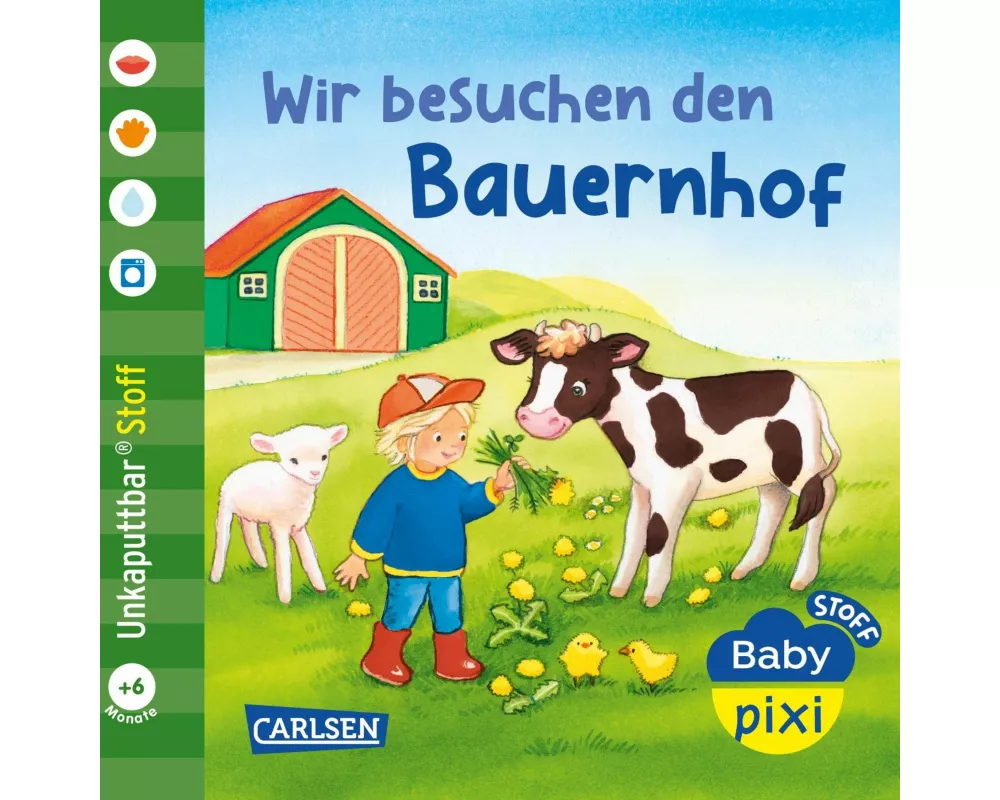 Baby Pixi (unkaputtbar) 167: Baby Pixi Stoff: Wir besuchen den Bauernhof