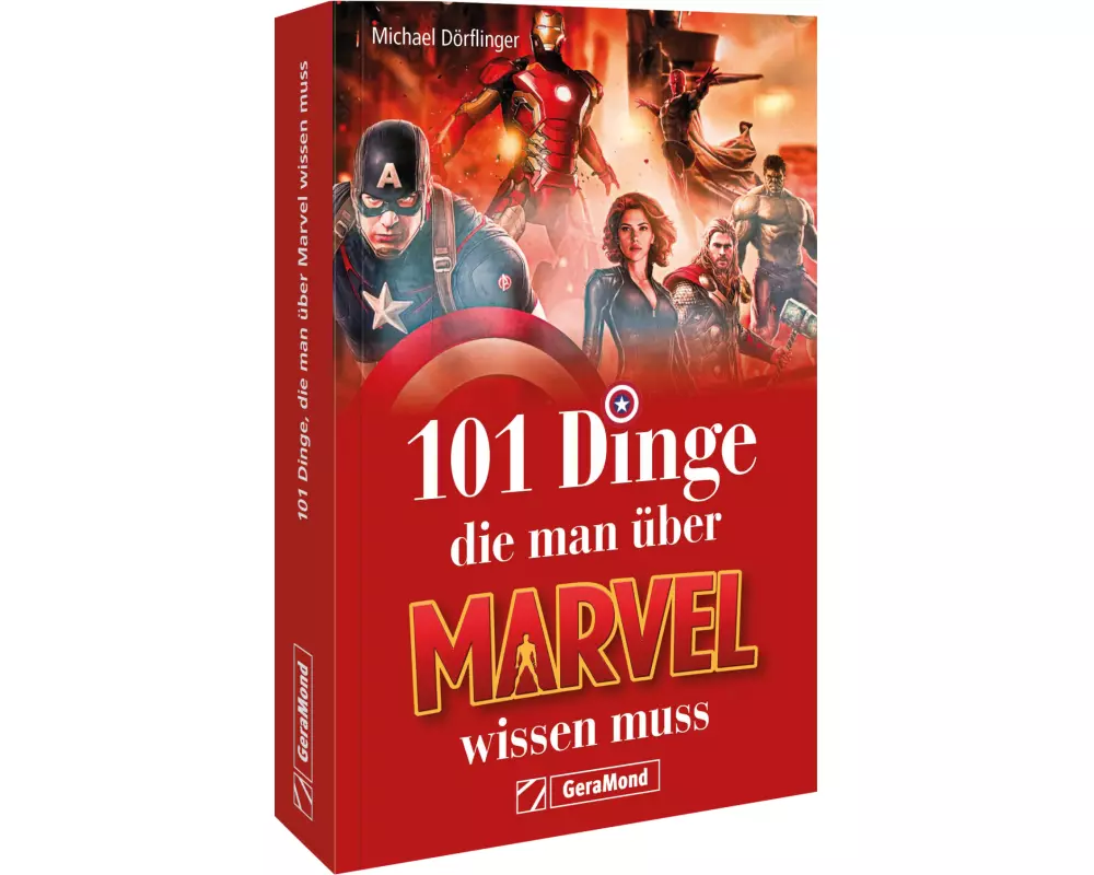101 Dinge, die man über Marvel wissen muss