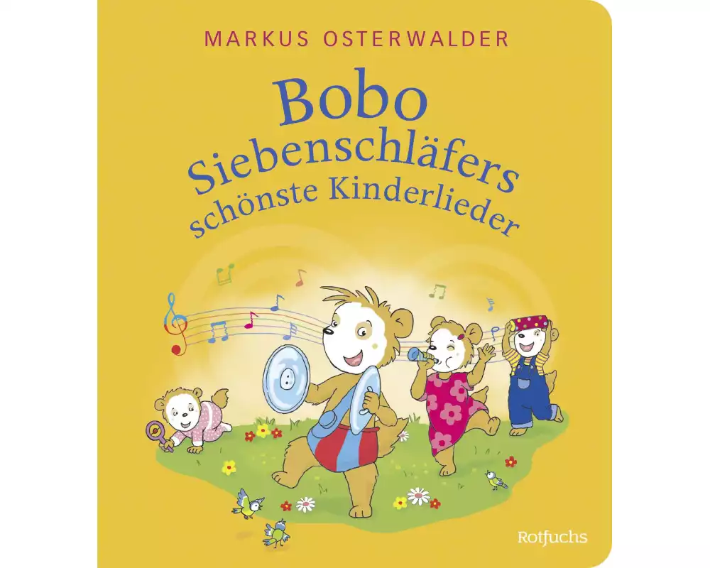 Bobo Siebenschläfers schönste Kinderlieder