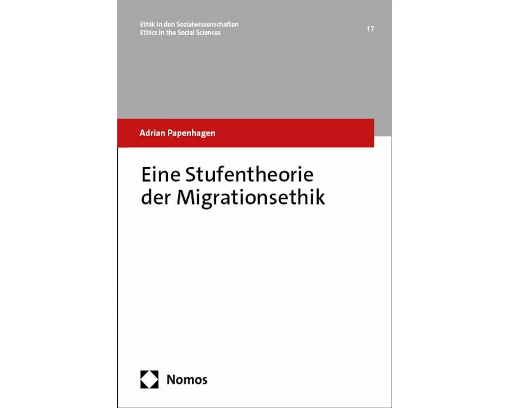 Eine Stufentheorie der Migrationsethik