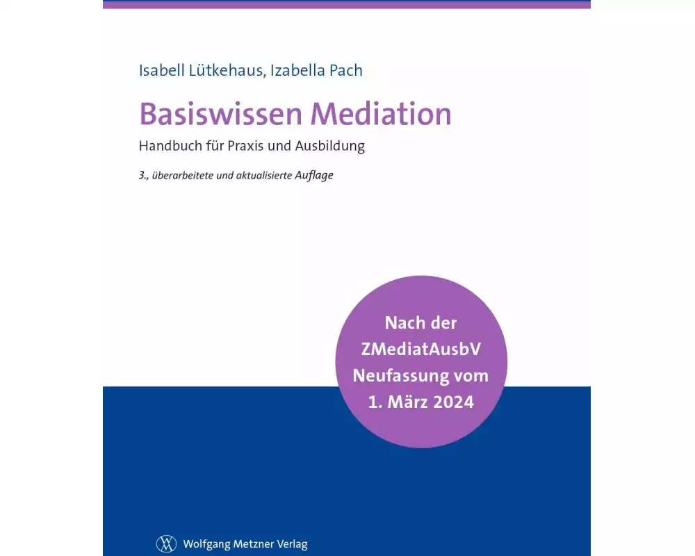 Basiswissen Mediation
