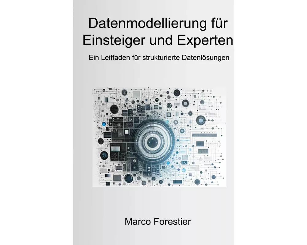 Datenmodellierung für Einsteiger und Experten