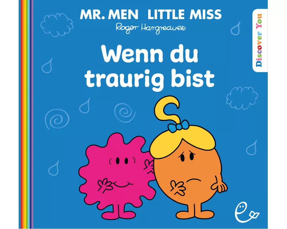 Wenn du traurig bist