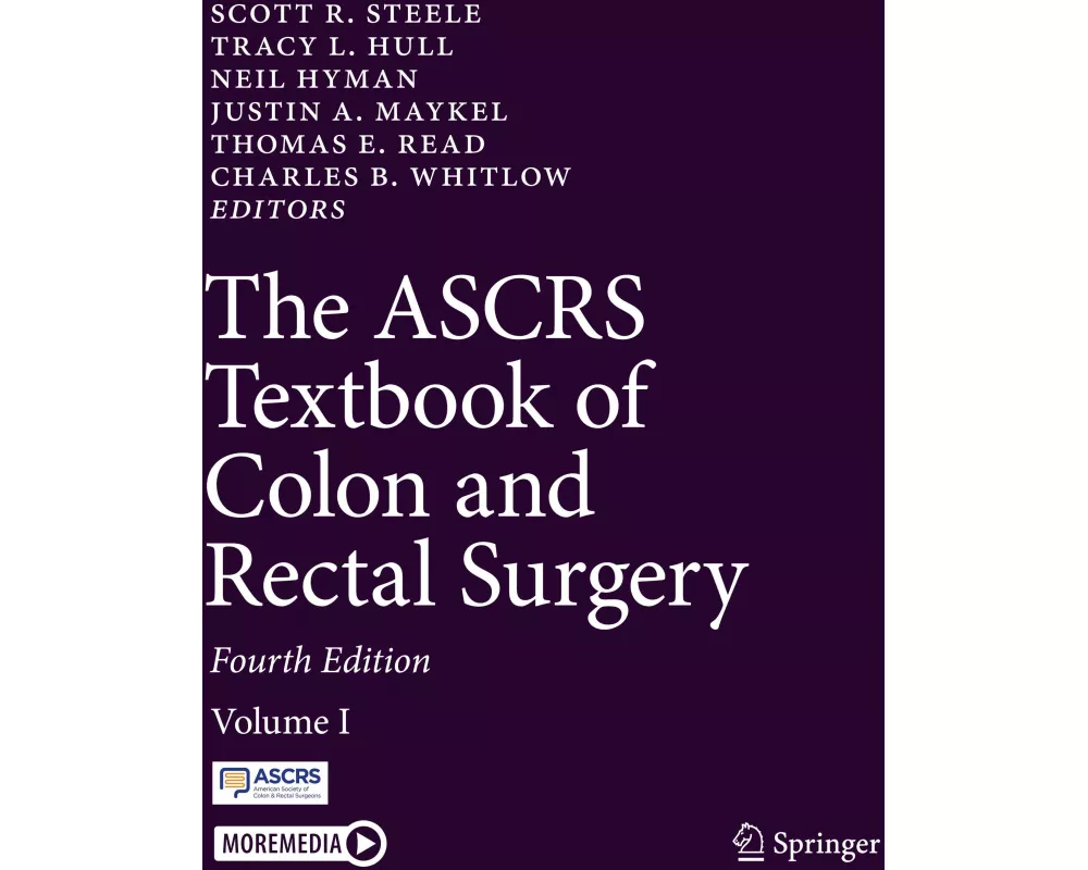 The ASCRS Textbook of Colon and Rectal Surgery