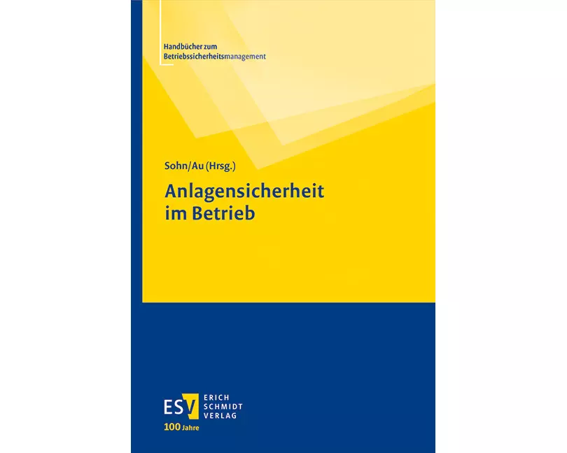 Anlagensicherheit im Betrieb