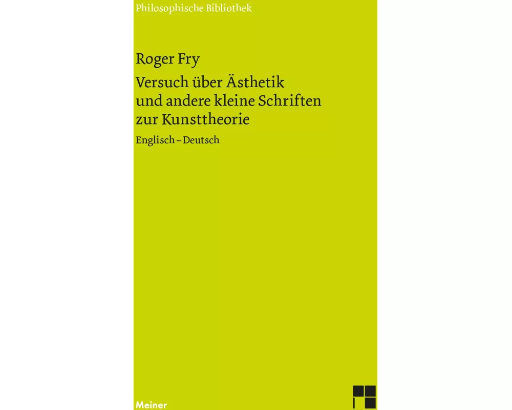 Versuch über Ästhetik und andere kleine Schriften zur Kunsttheorie