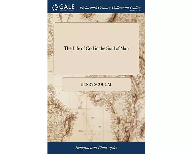 The Life of God in the Soul of Man