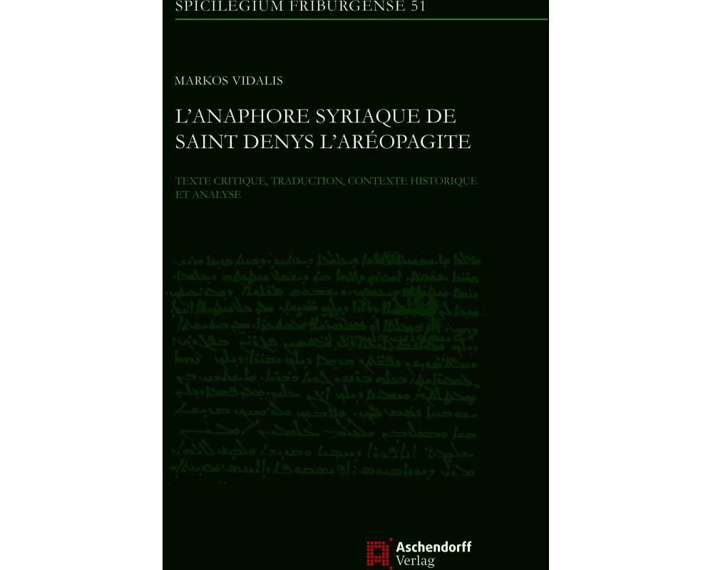 L'anaphore syriaque de saint Denys l'Aréopagite