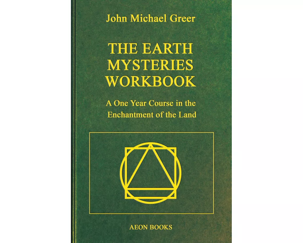 The Earth Mysteries Workbook