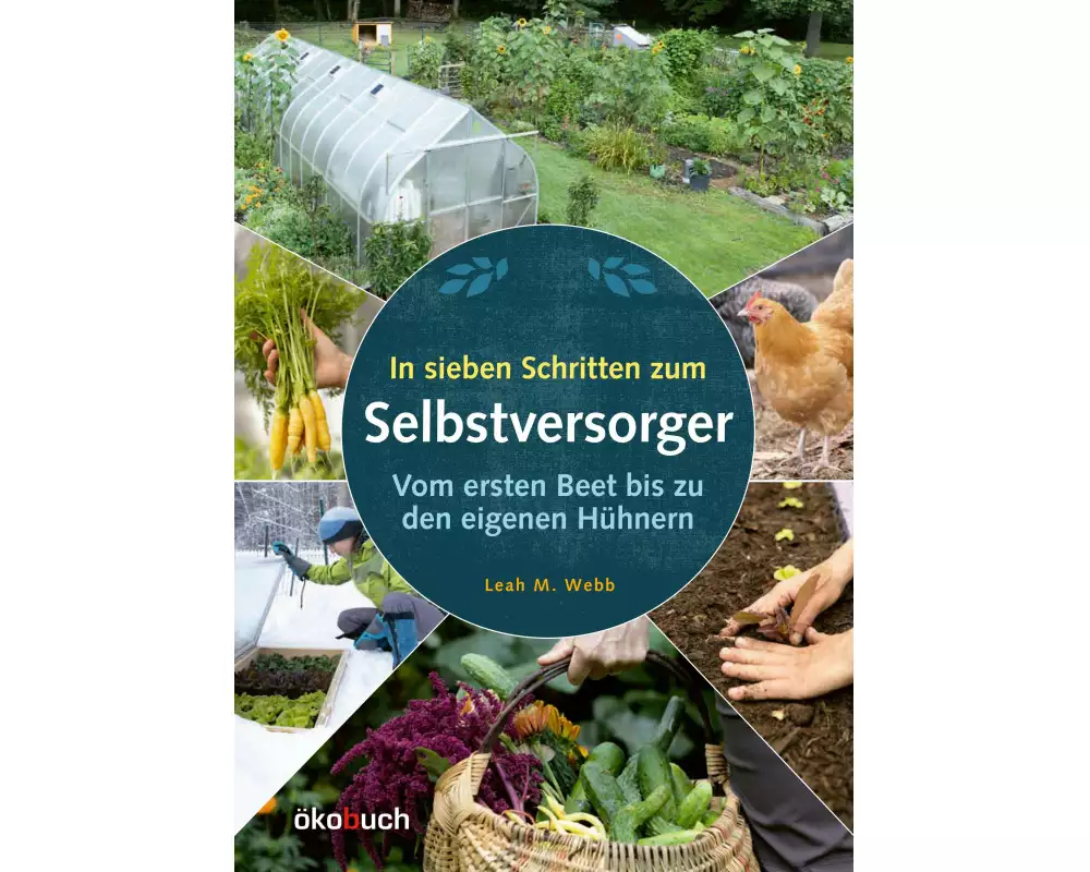 In sieben Schritten zum Selbstversorger