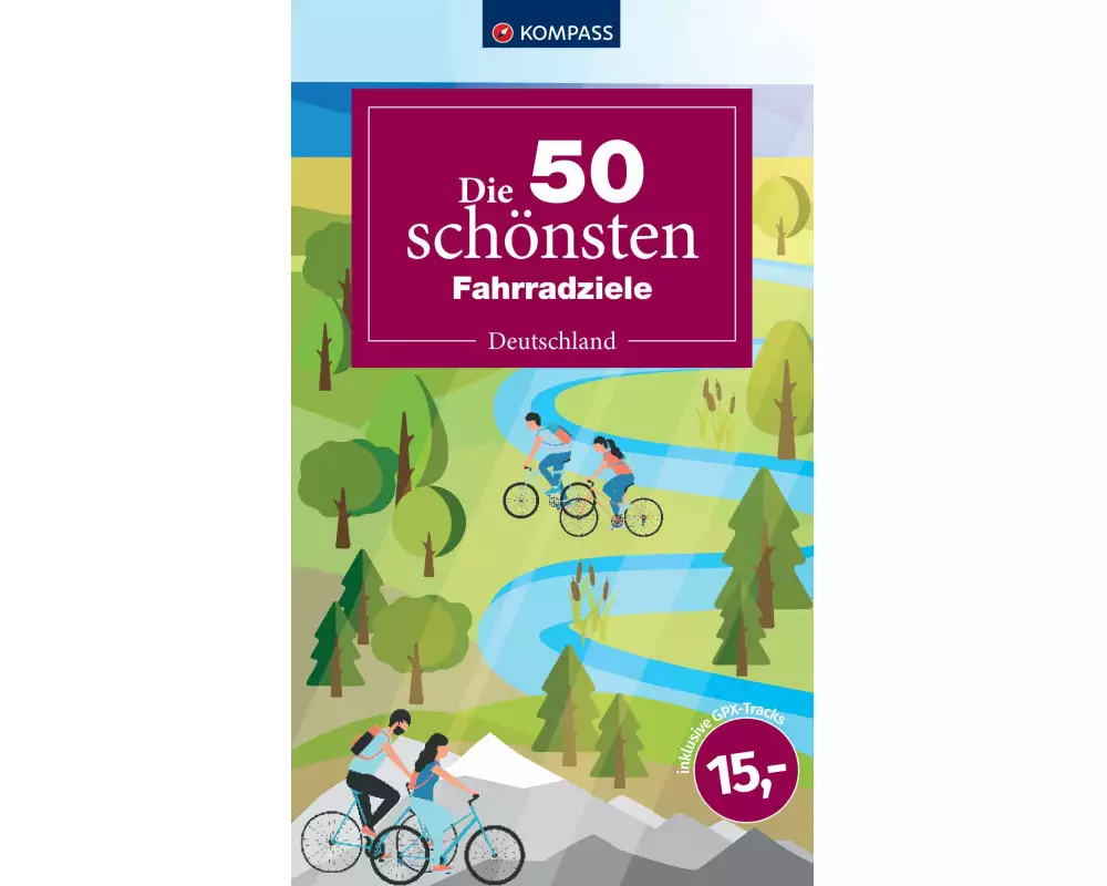 Die 50 schönsten Fahrradziele in Deutschland