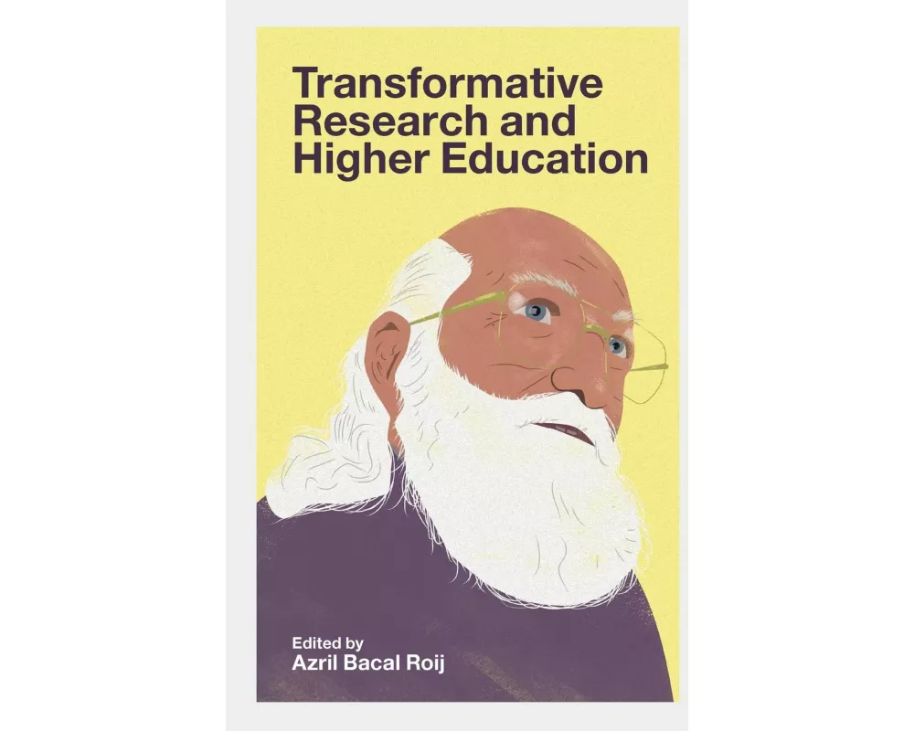 Transformative Research and Higher Education