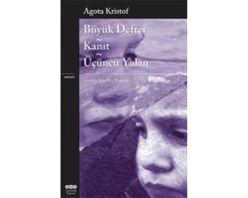 Büyük Defter - Kanit - Ücüncü Yalan