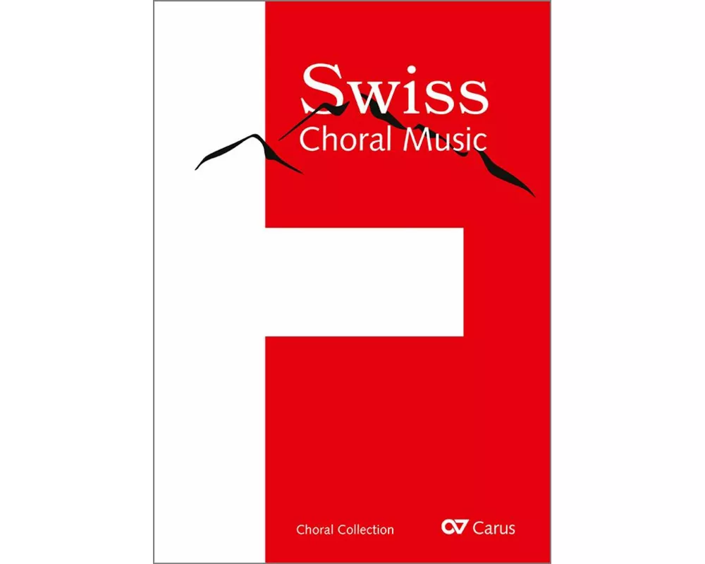 Swiss Choral Music