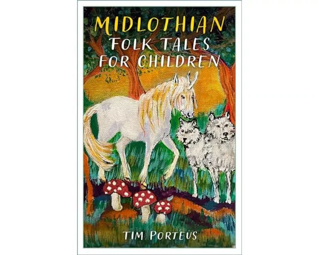Midlothian Folk Tales for Children