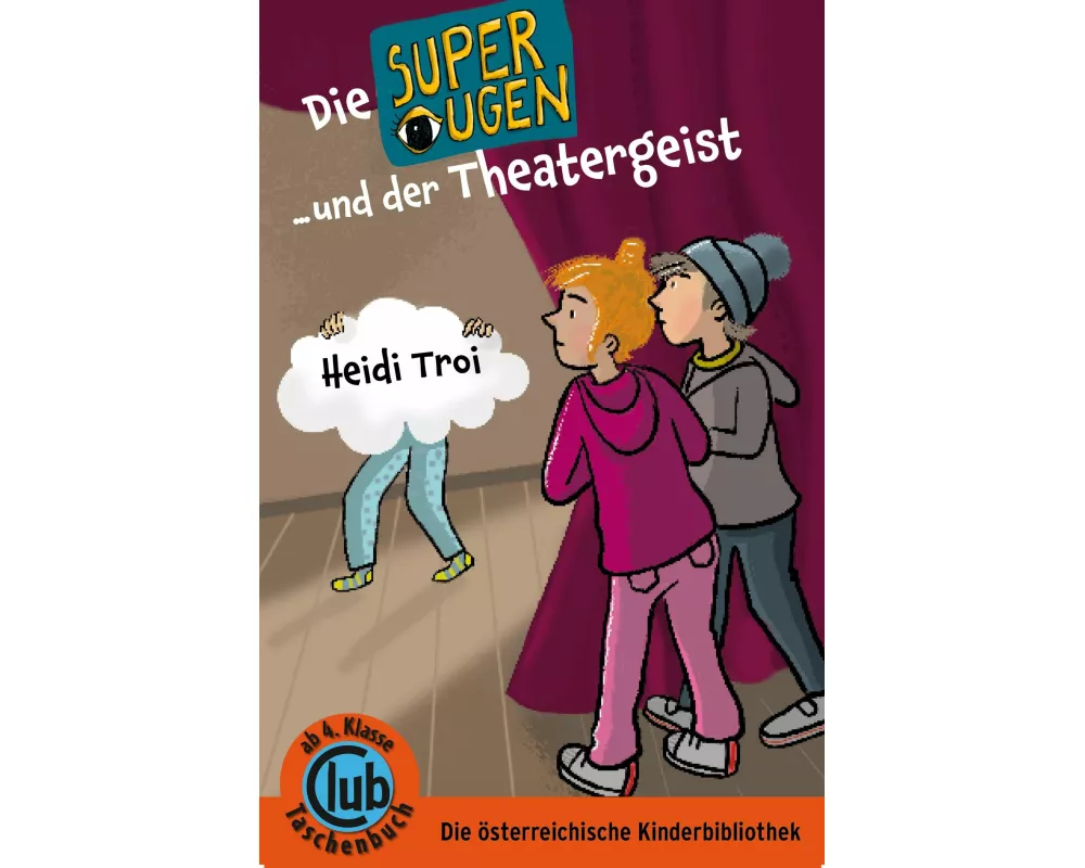 Die Superaugen und der Theatergeist