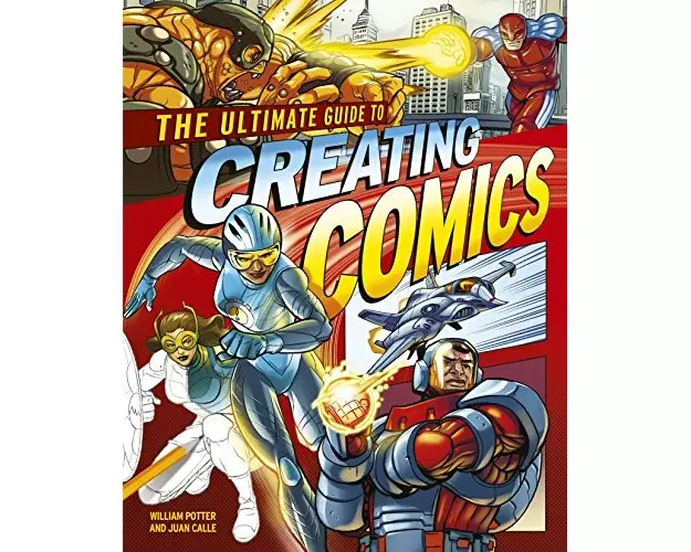 The Ultimate Guide to Creating Comics