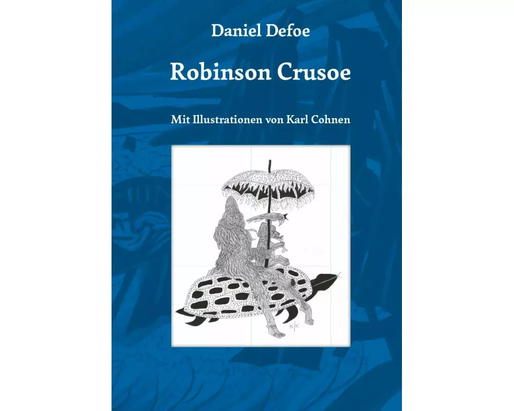Robinson Crusoe von Daniel Defoe