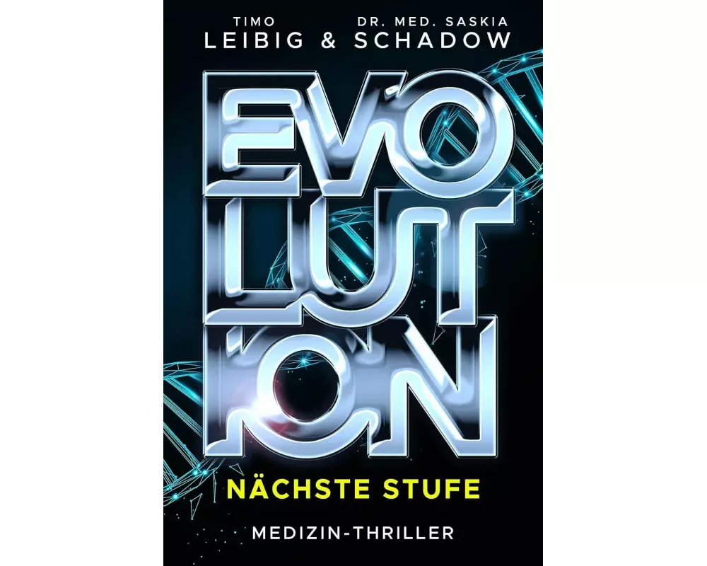 Evolution: Nächste Stufe