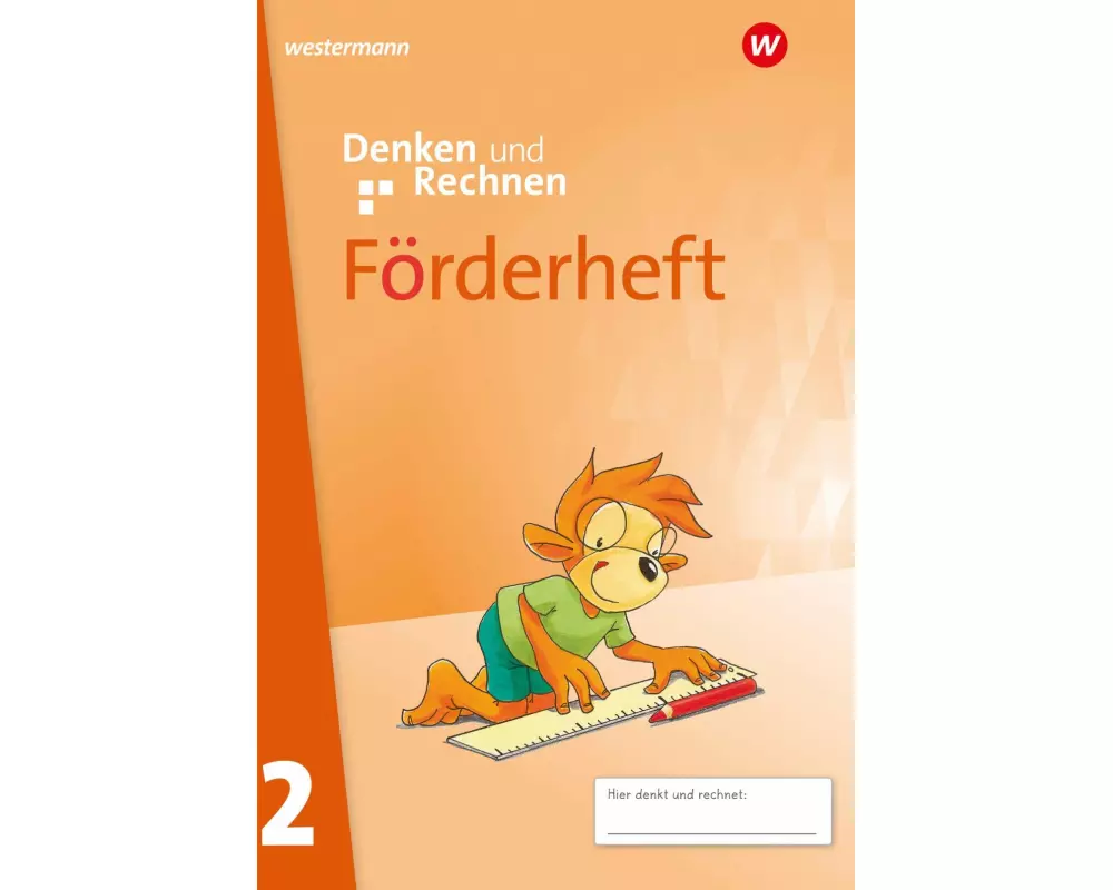 Denken und Rechnen 2. Förderheft. Allgemeine Ausgabe