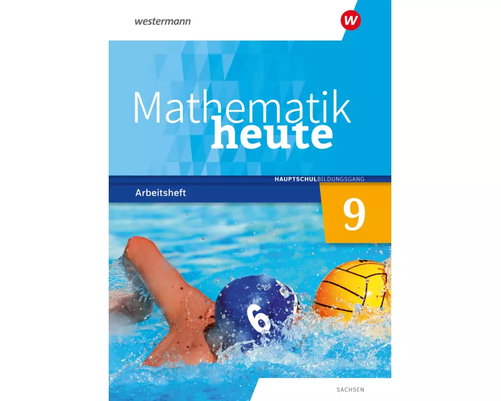 Mathematik heute 9. Arbeitsheft mit Lösungen. Hauptschulbildungsgang. Für Sachsen