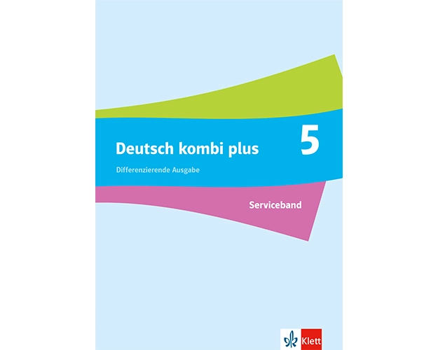 Deutsch kombi plus 5. Differenzierende Ausgabe Baden-Württemberg