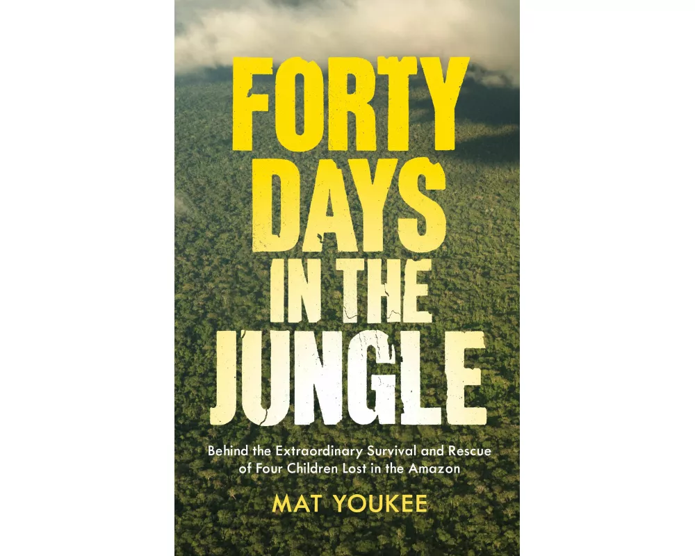 Forty Days in the Jungle