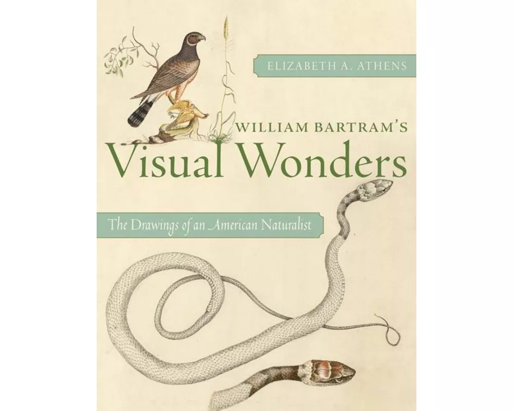 William Bartram's Visual Wonders