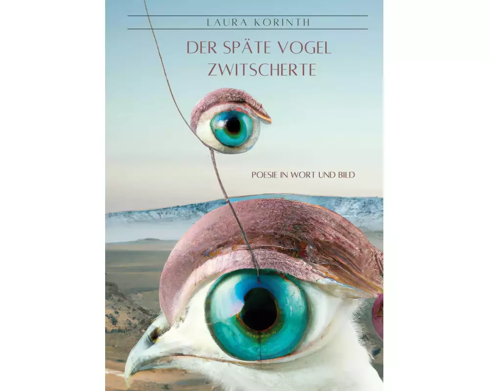 Der späte Vogel zwitscherte