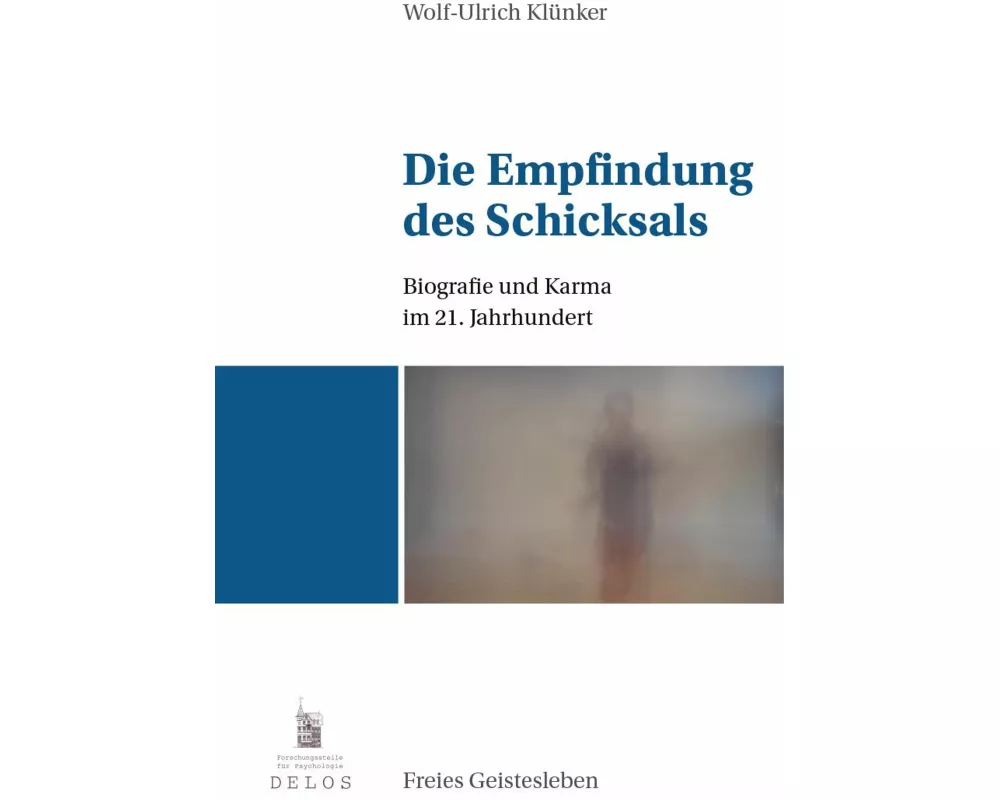 Die Empfindung des Schicksals