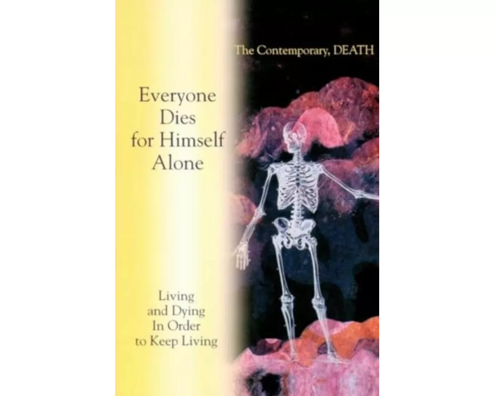 Living and Dying In Order to Keep Living