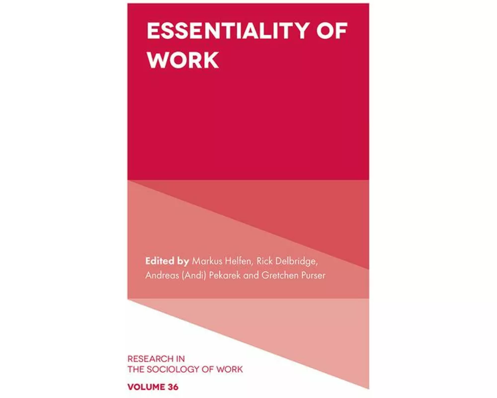 Essentiality of Work
