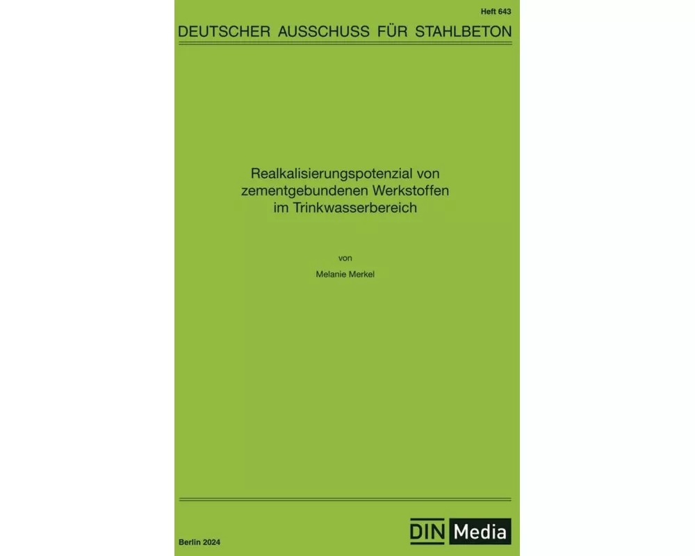 Realkalisierungspotenzial von zementgebundenen Werkstoffen im Trinkwasserbereich