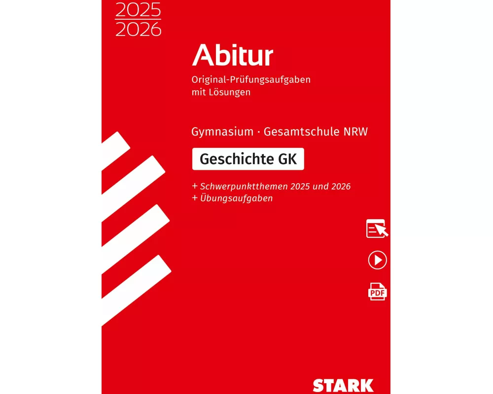 STARK Geschichte GK - Abitur 2025/2026 NRW - Prüfungsvorbereitung