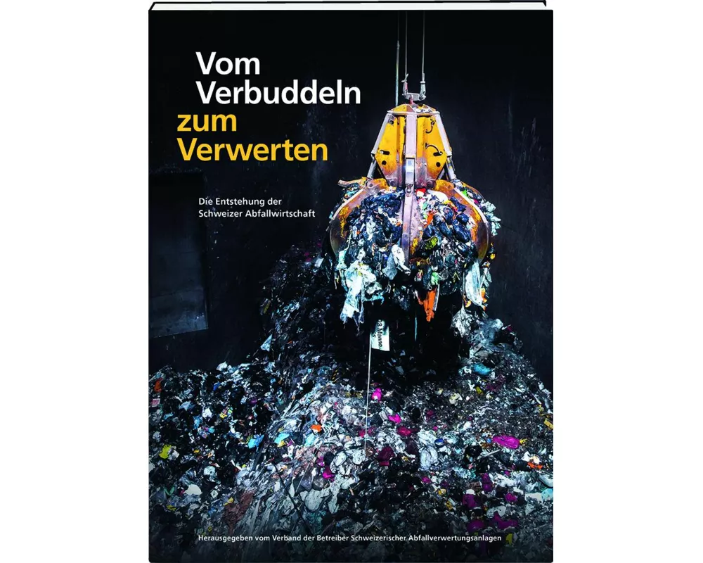 Vom Verbuddeln zum Verwerten