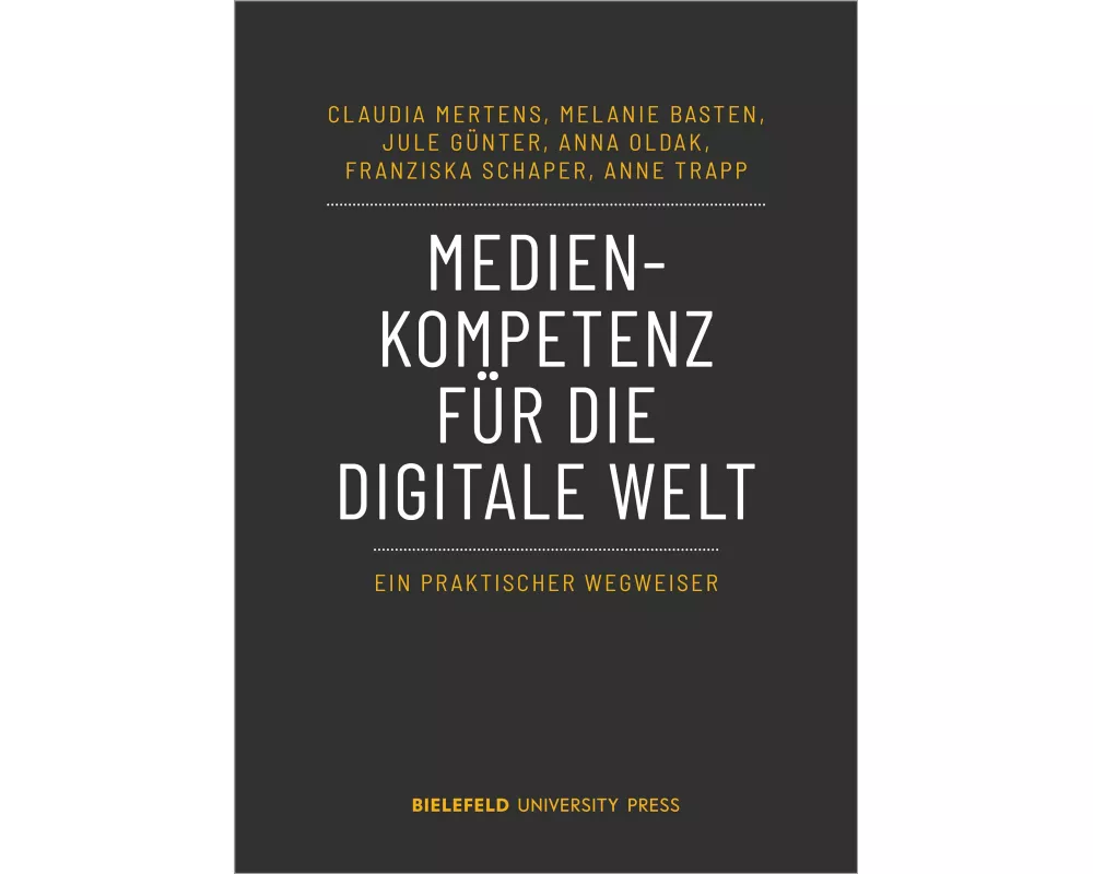 Medienkompetenz für die digitale Welt