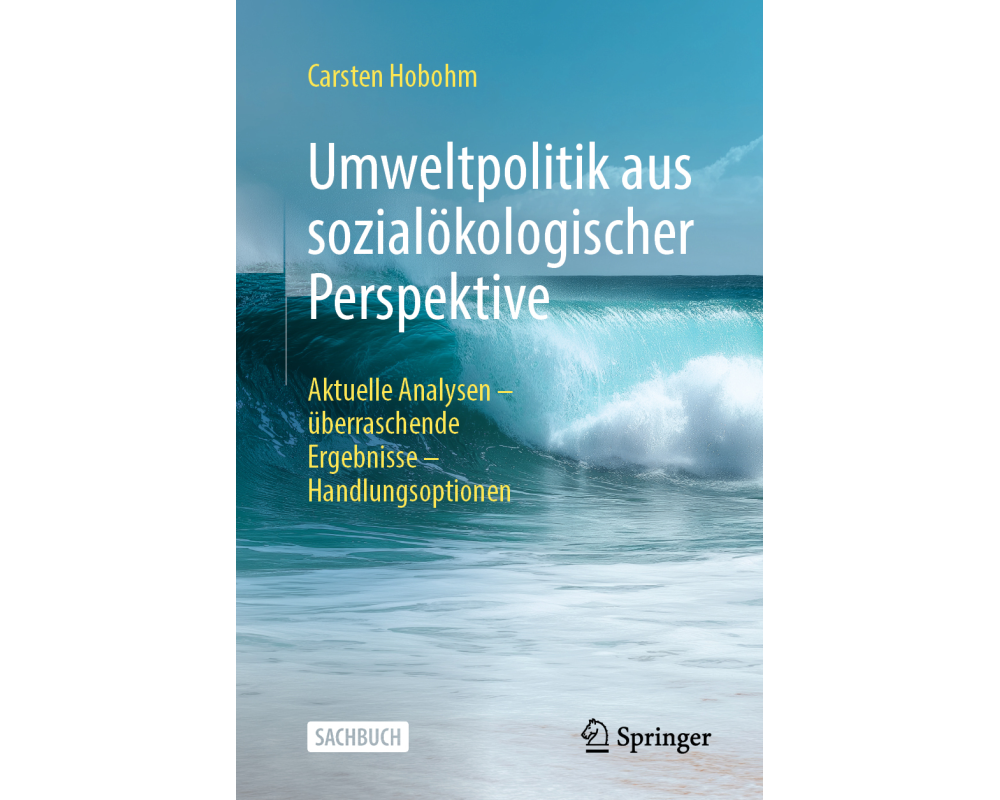Umweltpolitik aus sozialökologischer Perspektive